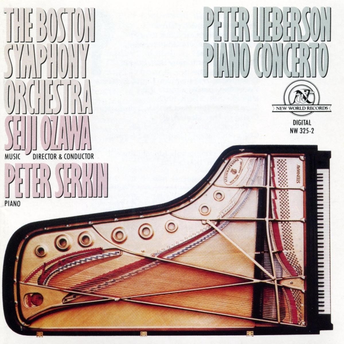 Peter Serkin, Boston Symphony Orchestra, Seiji Ozawa - Lieberson: Piano Concerto (CD)