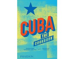 Cuba: The Cookbook