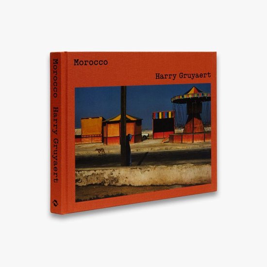 Harry Gruyaert: Morocco