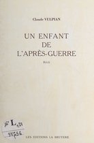 Un enfant de l'après-guerre