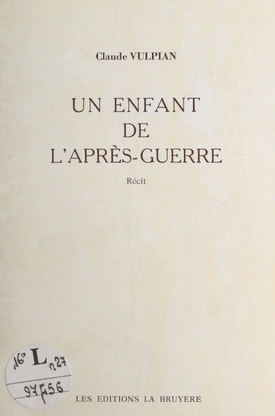 Un enfant de l'après-guerre