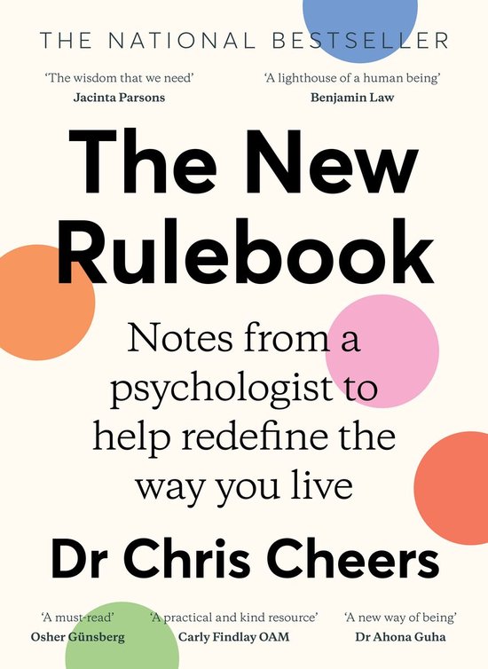 The New Rulebook: Notes from a psychologist to help redefine ... - cover