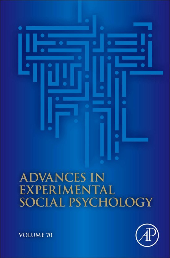 Advances in Experimental Social Psychology 70 - Advances in  ... - cover