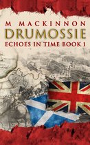 Echoes in Time - Drumossie