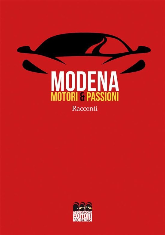 Modena. Motori & Passioni - cover