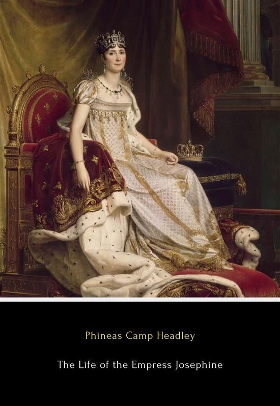 The Life of the Empress Josephine - cover