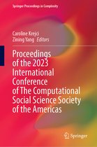 Springer Proceedings in Complexity- Proceedings of the 2023 International Conference of The Computational Social Science Society of the Americas