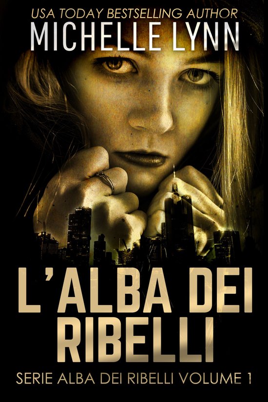 Serie Alba dei Ribelli 1 - L'alba dei Ribelli - cover