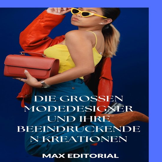 SERIE: MODE - Die großen Modedesigner und ihre beeindrucken ... - cover