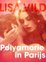 LUST - Polyamorie in Parijs - erotisch verhaal