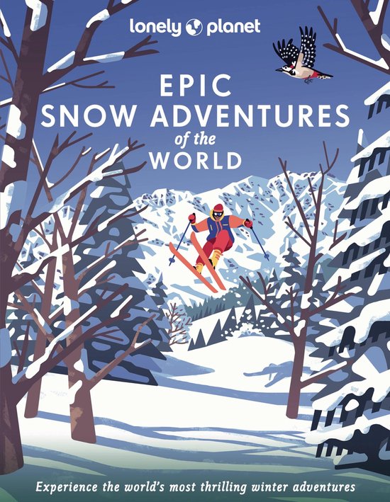 Epic- Lonely Planet Epic Snow Adventures of the World - cover