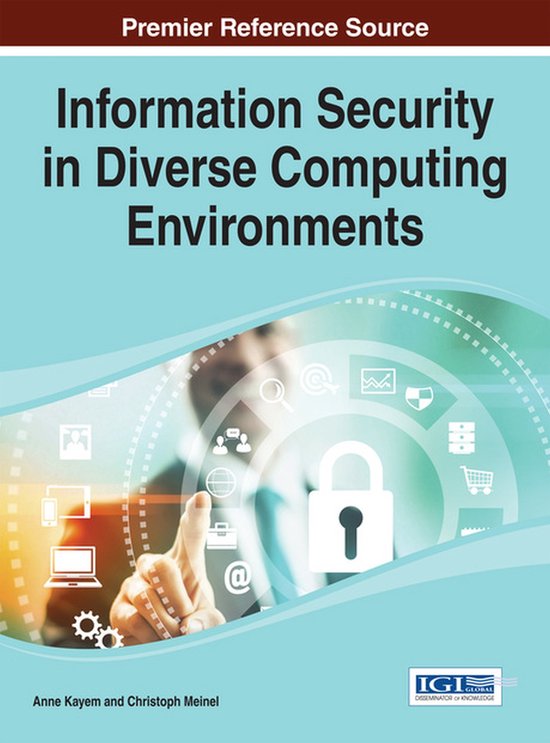 Information Security in Diverse Computing Environments - cover
