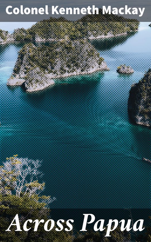 Across Papua - cover