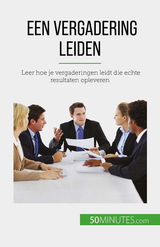 Een vergadering leiden