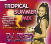 DJ Rico feat. Sambolero - Tropical Summer Mix