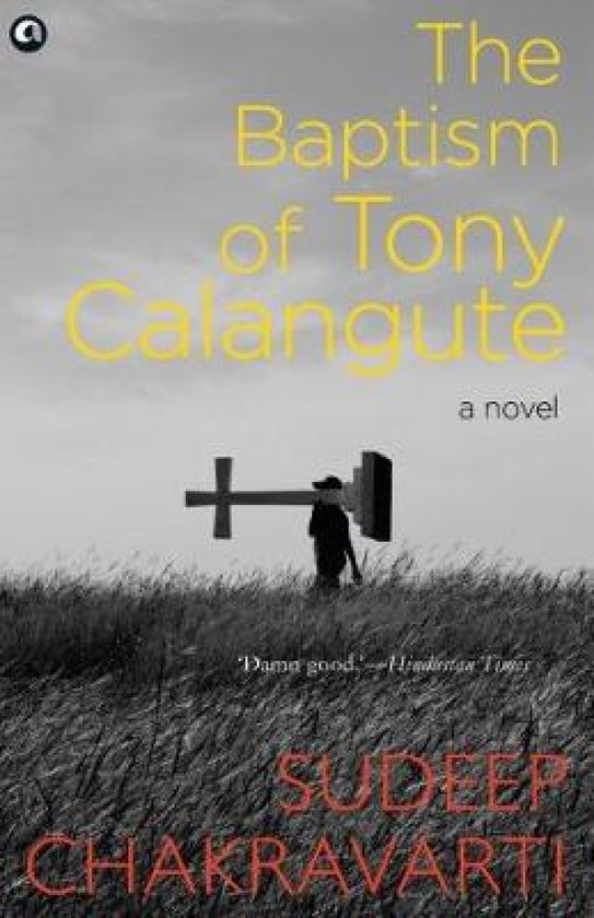 The Baptism of Tony Calangute - cover
