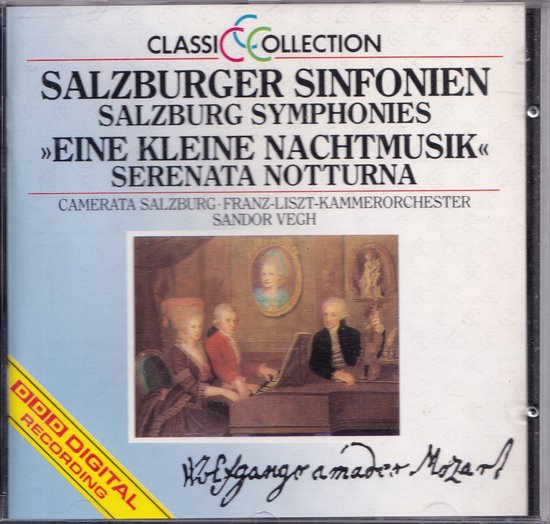 CD hoes met schilderij van Mozart en zijn muziekgezelschap. Titel: Salzburger Sinfonien, Eine Kleine Nachtmusik, Serenata Notturna. Ondertekening: Wolfgang Amadeus Mozart.