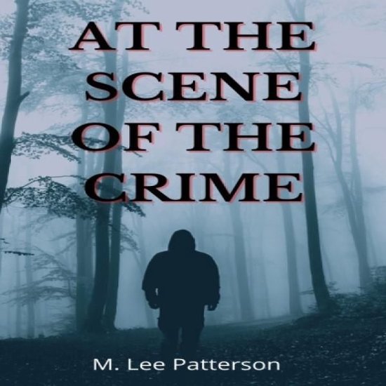 At the Scene of the Crime - cover