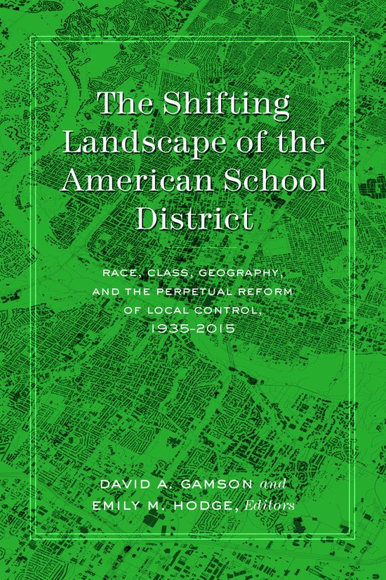 History of Schools and Schooling-The Shifting Landscape of t ... - cover