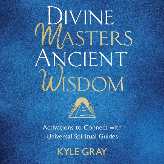 Divine Masters, Ancient Wisdom - cover