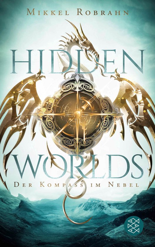 Hidden Worlds 1 - Hidden Worlds 1 – Der Kompass im Nebel - cover
