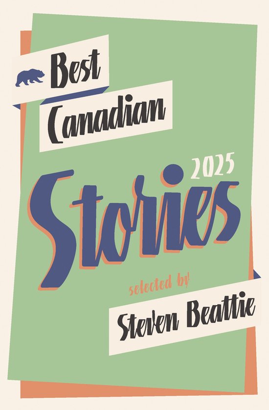 Best Canadian Stories 2025 9781771966344 Boeken bol