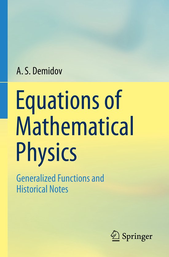 Equations of Mathematical Physics | 9783031303609 | A. S. Demidov ...