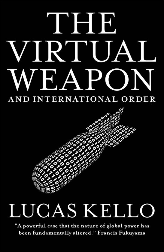 The Virtual Weapon and International Order - cover