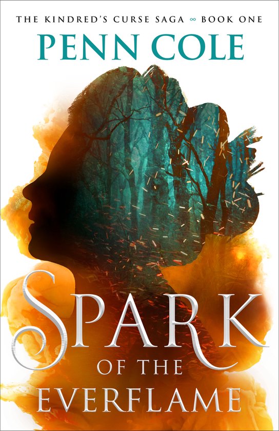 The Kindred’s Curse Saga - Spark of the Everflame - cover