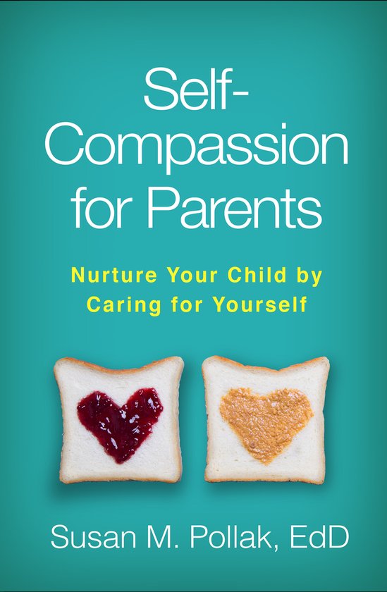 Self-Compassion for Parents - cover