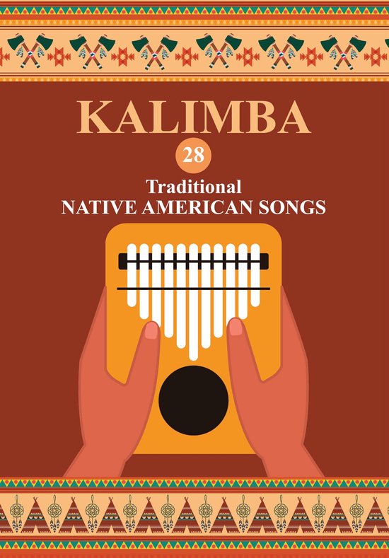 Kalimba. 28 Traditional Native American Songs - cover