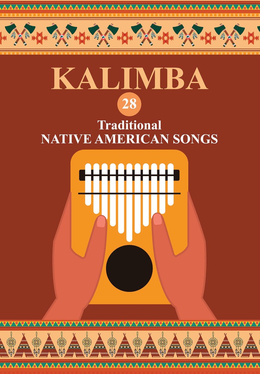 Omslag van Kalimba. 28 Traditional Native American Songs