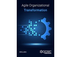 Agile Organizational Transformation