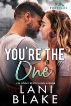 Ryker Falls Series 6 - You're The One
