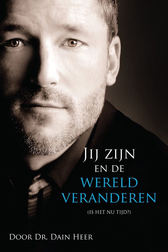 Jij zijn en de wereld v eranderen