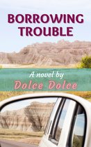 Borrowing Trouble