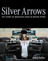 Boekomslag met de titel 'Silver Arrows', de geschiedenis van Mercedes-Benz in de autosport. Een Formule 1-auto van voren.