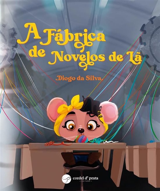 A Fábrica de Novelos de Lã - cover