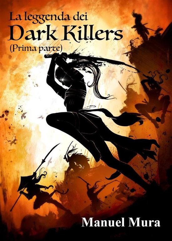 La leggenda dei Dark Killers (prima parte) - cover