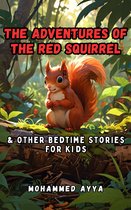 The Adventures of the Red Squirrel