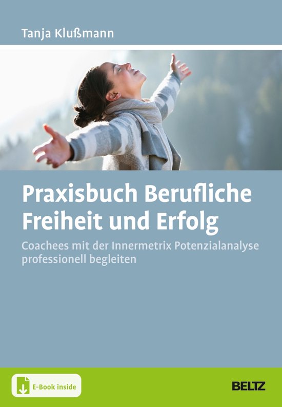 Praxisbuch Berufliche Freiheit und Erfolg - cover