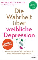 Die Wahrheit über weibliche Depression