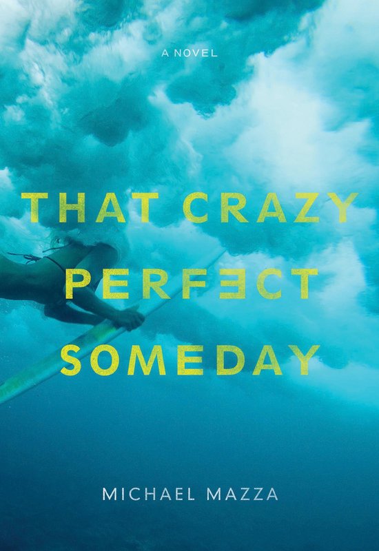That Crazy Perfect Someday - cover
