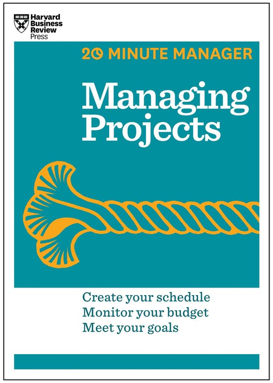 Managing Projects (HBR 20-Minute Manager Series) - cover
