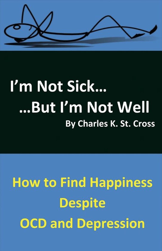 I'm Not Sick, But I'm Not Well - cover