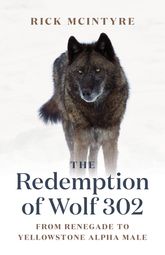 The Alpha Wolves of Yellowstone Series-The Redemption of Wol ... - cover