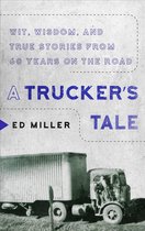 A Trucker's Tale