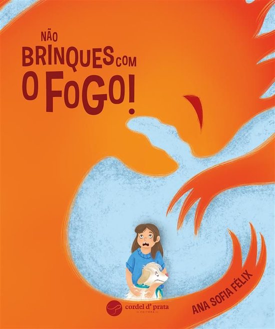 Não Brinques com o Fogo! - cover