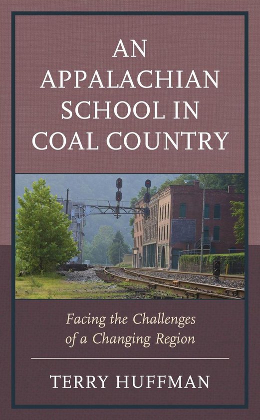 An Appalachian School in Coal Country - cover