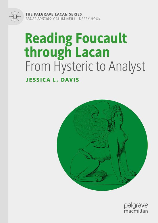 The Palgrave Lacan Series- Reading Foucault Through Lacan - cover